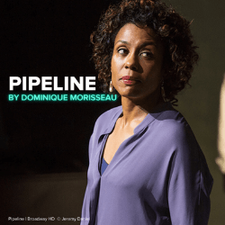 Labeled image of Dominique Morisseau's 'Pipeline'