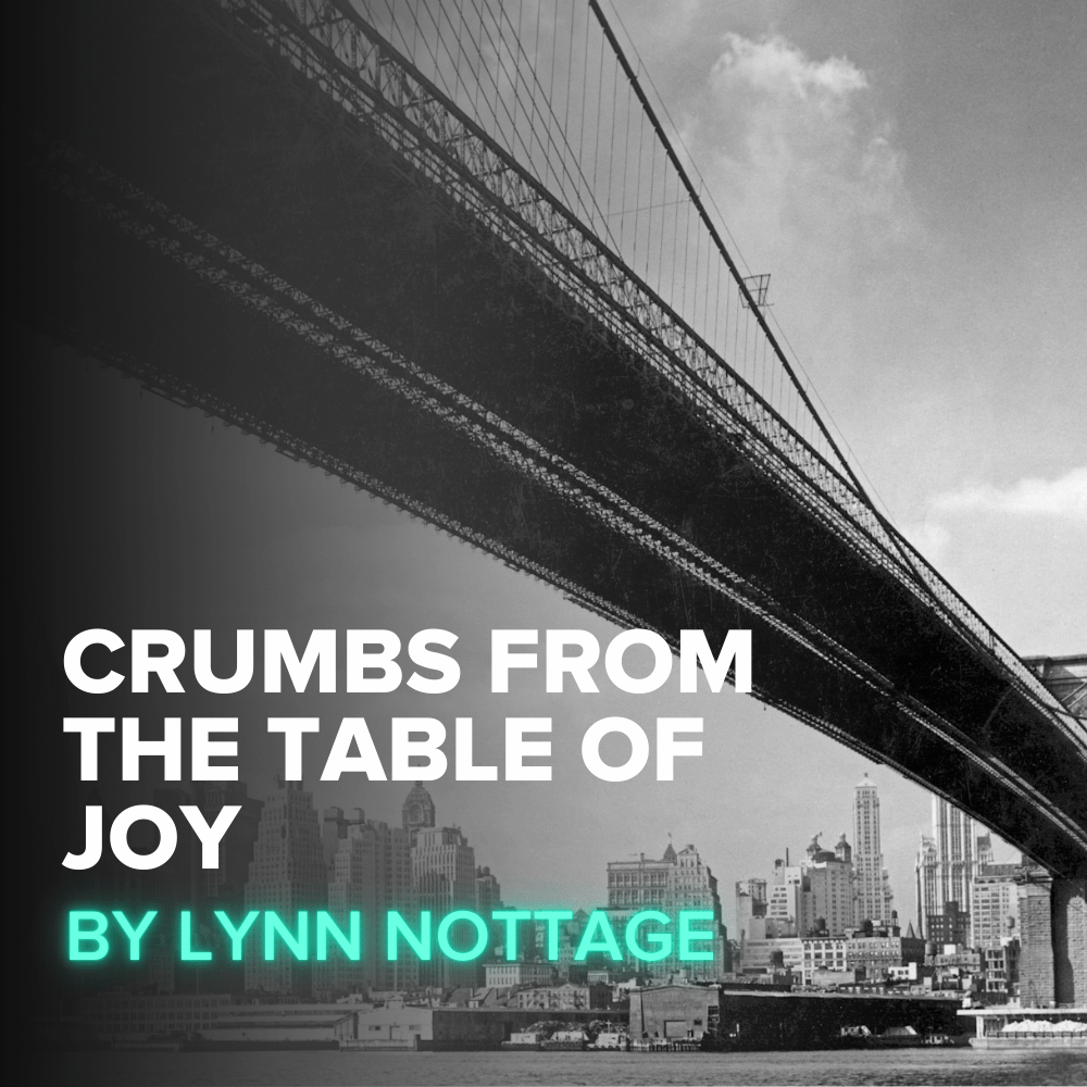 Crumbs from the table of joy